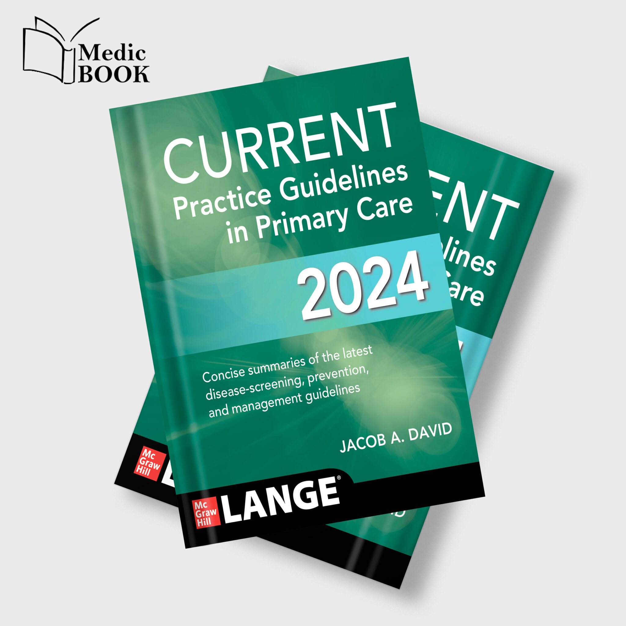 CURRENT Practice Guidelines in Primary Care 2024 , 21st