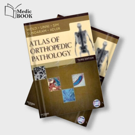 Atlas of Orthopedic Pathology , 3rd Edition (Original PDF from Publisher)
