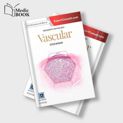 Diagnostic Pathology : Vascular (ORIGINAL PDF from Publisher)