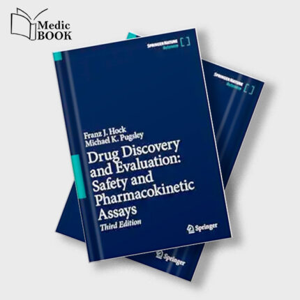 Drug Discovery and Evaluation : Safety and Pharmacokinetic Assays , 3rd Edition (Original PDF from Publisher)