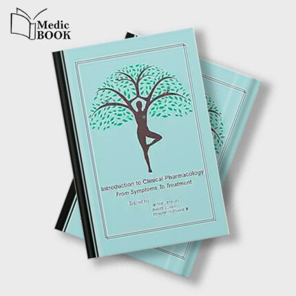 Introduction to Clinical Pharmacology : From Symptoms to Treatment (Original PDF from Publisher)