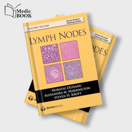 Lymph Nodes Demos Surgical Pathology Guides (Original PDF from Publisher)