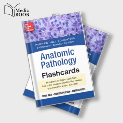 McGraw Hill Specialty Board Review Anatomic Pathology Flashcards (ORIGINAL PDF from Publisher)