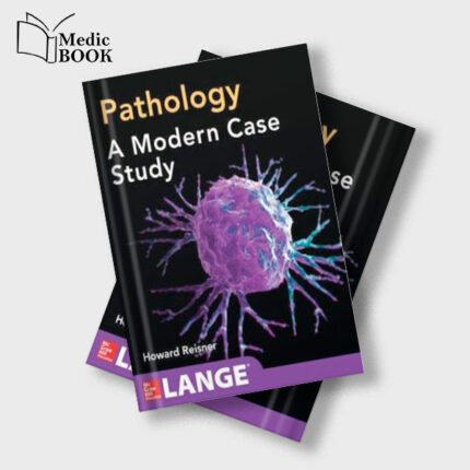 Pathology : A Modern Case Study (ORIGINAL PDF from Publisher)