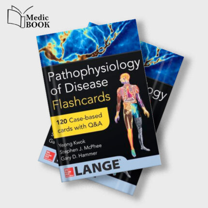 Pathophysiology of Disease : An Introduction to Clinical Medicine Flash Cards (EPUB)