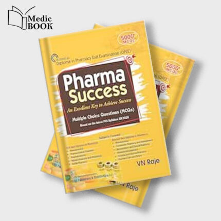 Pharma Success An Excellent key to Achieve Success Multiple Choice Questions (MCQs) (Original PDF from Publisher)