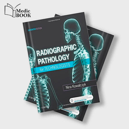 Radiographic Pathology for Technologists , 7th Edition (EPUB)