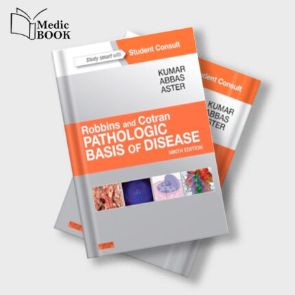 Robbins and Cotran Pathologic Basis of Disease , 9e (ORIGINAL PDF from Publisher)