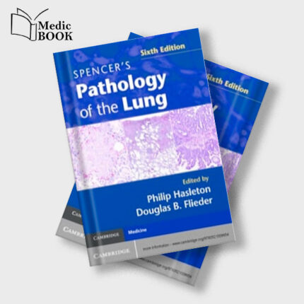 Spencers Pathology of the Lung 6th , 2 Part Set (Original PDF from Publisher)
