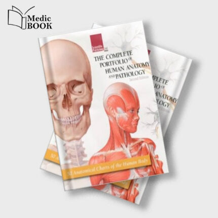 The Complete Portfolio of Human Anatomy and Pathology