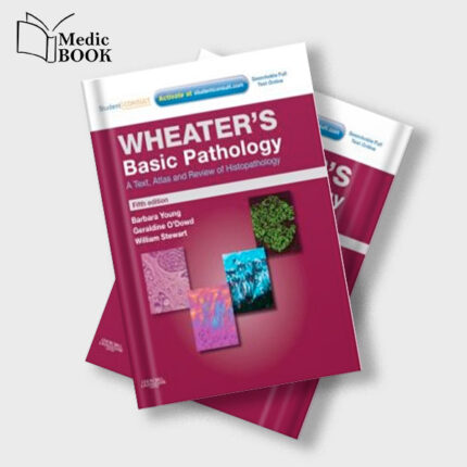 Wheaters Basic Pathology : A Text , Atlas and Review of Histopathology , 5th Edition (Original PDF from Publisher)