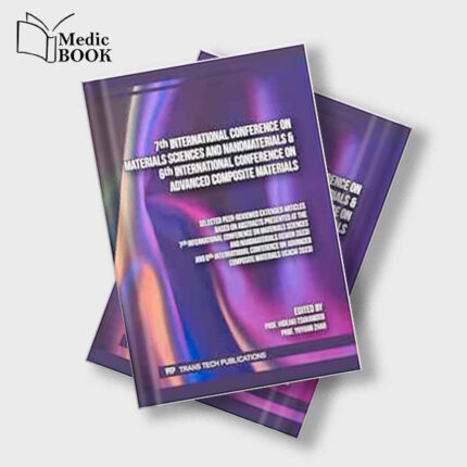 7th International Conference on Materials Sciences and Nanomaterials and 6th International Conference on Advanced Composite Materials (Original PDF from Publisher)