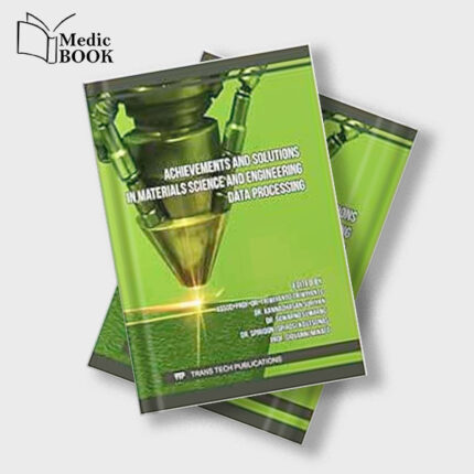 Achievements and Solutions in Materials Science and Engineering Data Processing (Original PDF from Publisher)