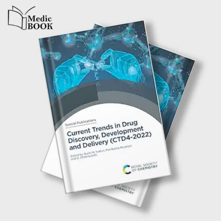 Current Trends in Drug Discovery , Development and Delivery (CTD4 2022) (Special Publications Volume 358) (Original PDF from Publisher)