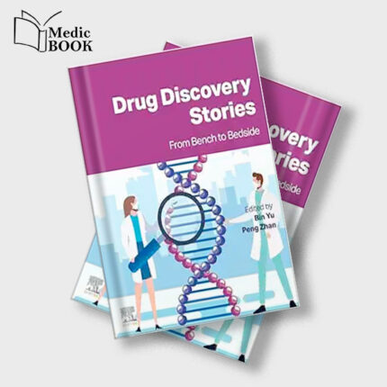 Drug Discovery Stories : From Bench to Bedside (Original PDF from Publisher)