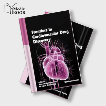 Frontiers in Cardiovascular Drug Discovery Volume 5 (Original PDF from Publisher)
