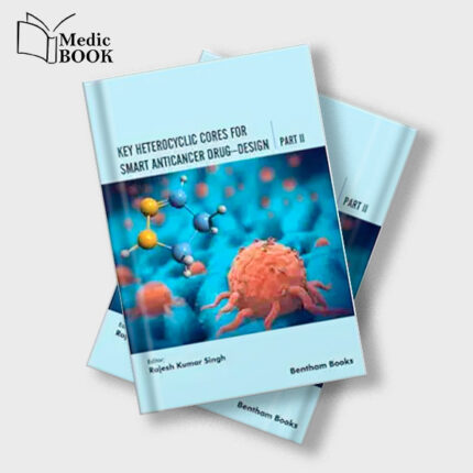 Key Heterocyclic Cores for Smart Anticancer Drug Design Part II (Original PDF from Publisher)