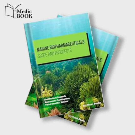 Marine Biopharmaceuticals : Scope and Prospects (Original PDF from Publisher)
