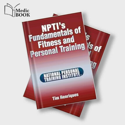 NPTIs Fundamentals of Fitness and Personal Training (Original PDF from Publisher)