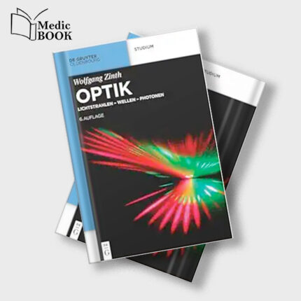 Optik : Lichtstrahlen Wellen Photonen (De Gruyter Studium) (German Edition) , 6th Edition (Original PDF from Publisher)