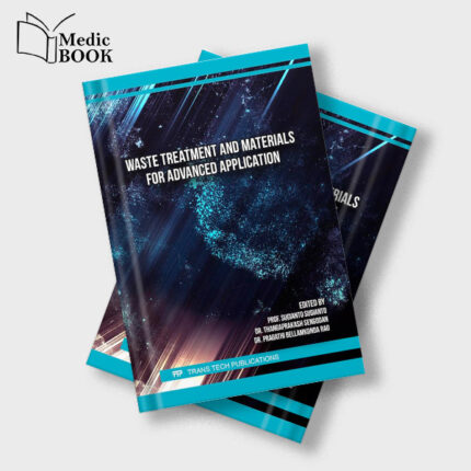 Waste Treatment and Materials for Advanced Application (Original PDF from Publisher)