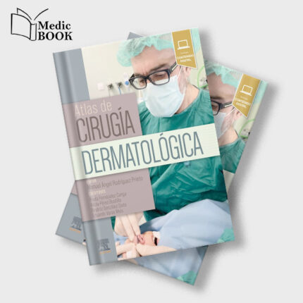 Atlas de cirugía dermatológica (Original PDF from Publisher)