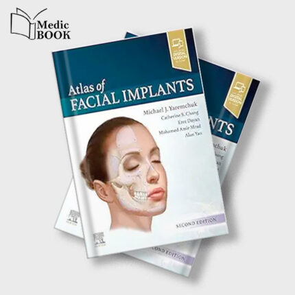 Atlas of Facial Implants , 2nd Edition (Original PDF from Publisher)