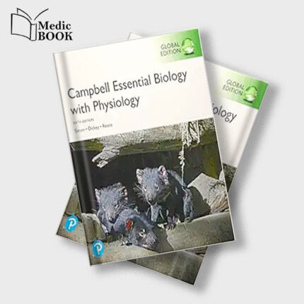 Campbell Essential Biology with Physiology , Global Edition , 6th Edition (Original PDF from Publisher)