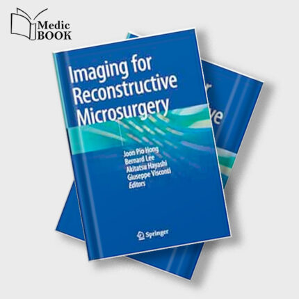 Imaging for Reconstructive Microsurgery (Original PDF from Publisher)