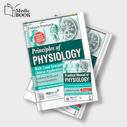 Principles of Physiology with Free Practical Manual of Physiology , 7th Edition (Original PDF from Publisher)