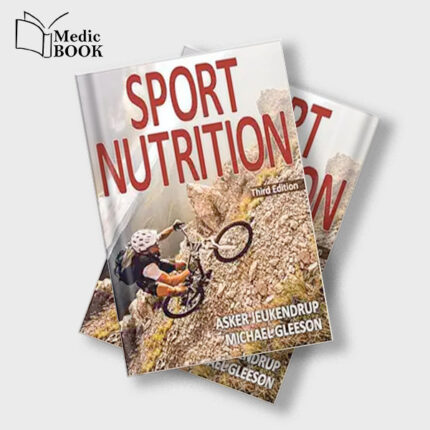 Sport Nutrition , 3rd Edition (Original PDF from Publisher)