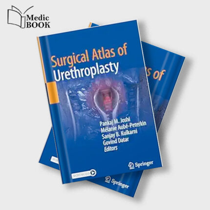 Surgical Atlas of Urethroplasty (Original PDF from Publisher)