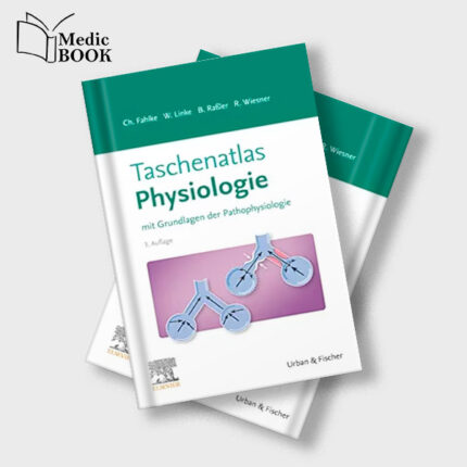 Taschenatlas Physiologie : mit Grundlagen der Pathophysiologie , 3rd Edition (German Edition) (True PDF from Publisher)