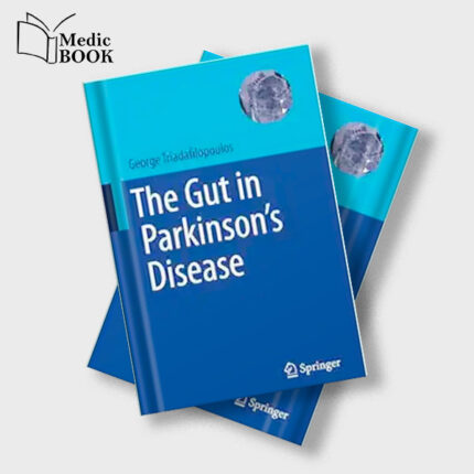The Gut in Parkinsons Disease (Original PDF from Publisher)