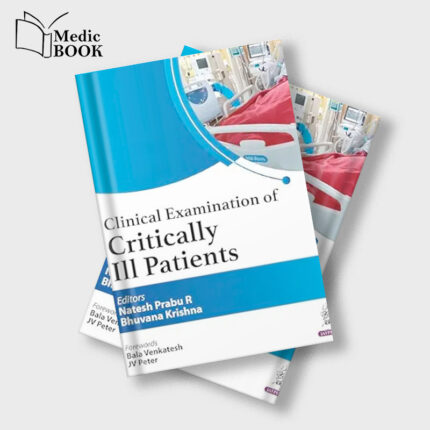 Clinical Examination of Critically Ill Patients (Original PDF from Publisher)