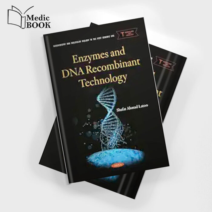 Enzymes and DNA Recombinant Technology (Original PDF from Publisher)