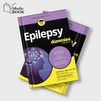 Epilepsy For Dummies (Original PDF from Publisher)
