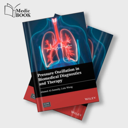 Pressure Oscillation in Biomedical Diagnostics and Therapy (Original PDF from Publisher)