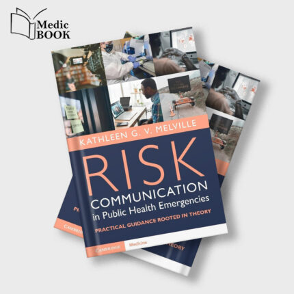 Risk Communication in Public Health Emergencies (EPUB)