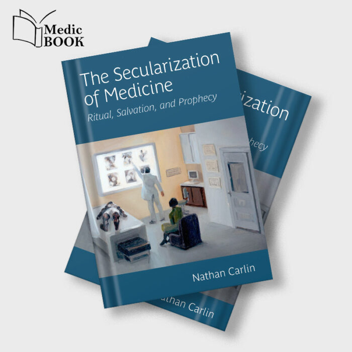The Secularization of Medicine (EPUB)