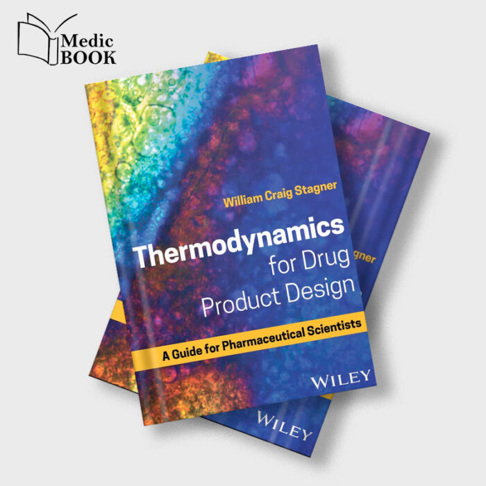 Thermodynamics for Drug Product Design (Original PDF from Publisher)