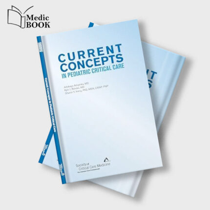 Current Concepts in Pediatric Critical Care 2025 (EPUB)