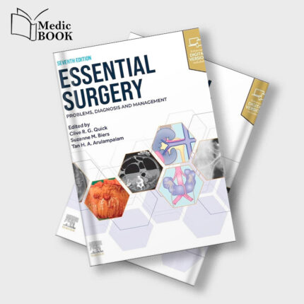Essential Surgery Problems, Diagnosis and Management, 7th Edition (True PDF from Publisher)