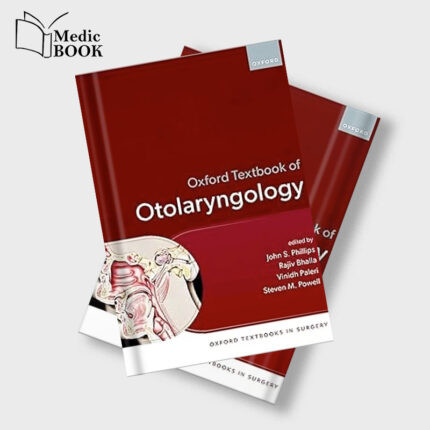 Oxford Textbook of Otolaryngology (Original PDF from Publisher)