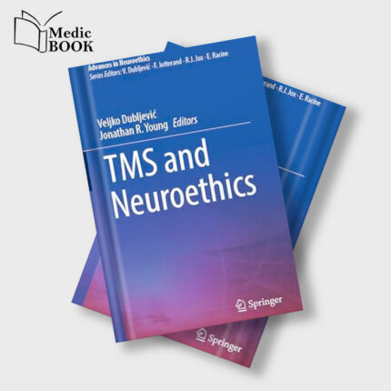 TMS and Neuroethics (Advances in Neuroethics) (Original PDF from Publisher)