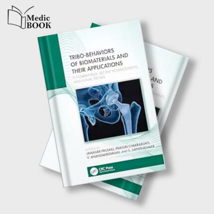 Tribo-Behaviors of Biomaterials and their Applications (Original PDF from Publisher)